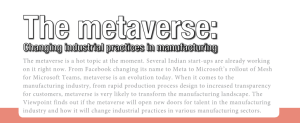 The metaverse transformation will initiate various progressive alterations at the operational front